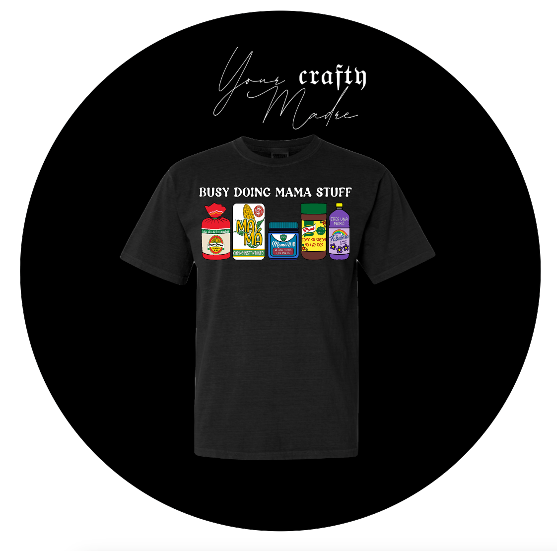 Mama Stuff T-Shirt