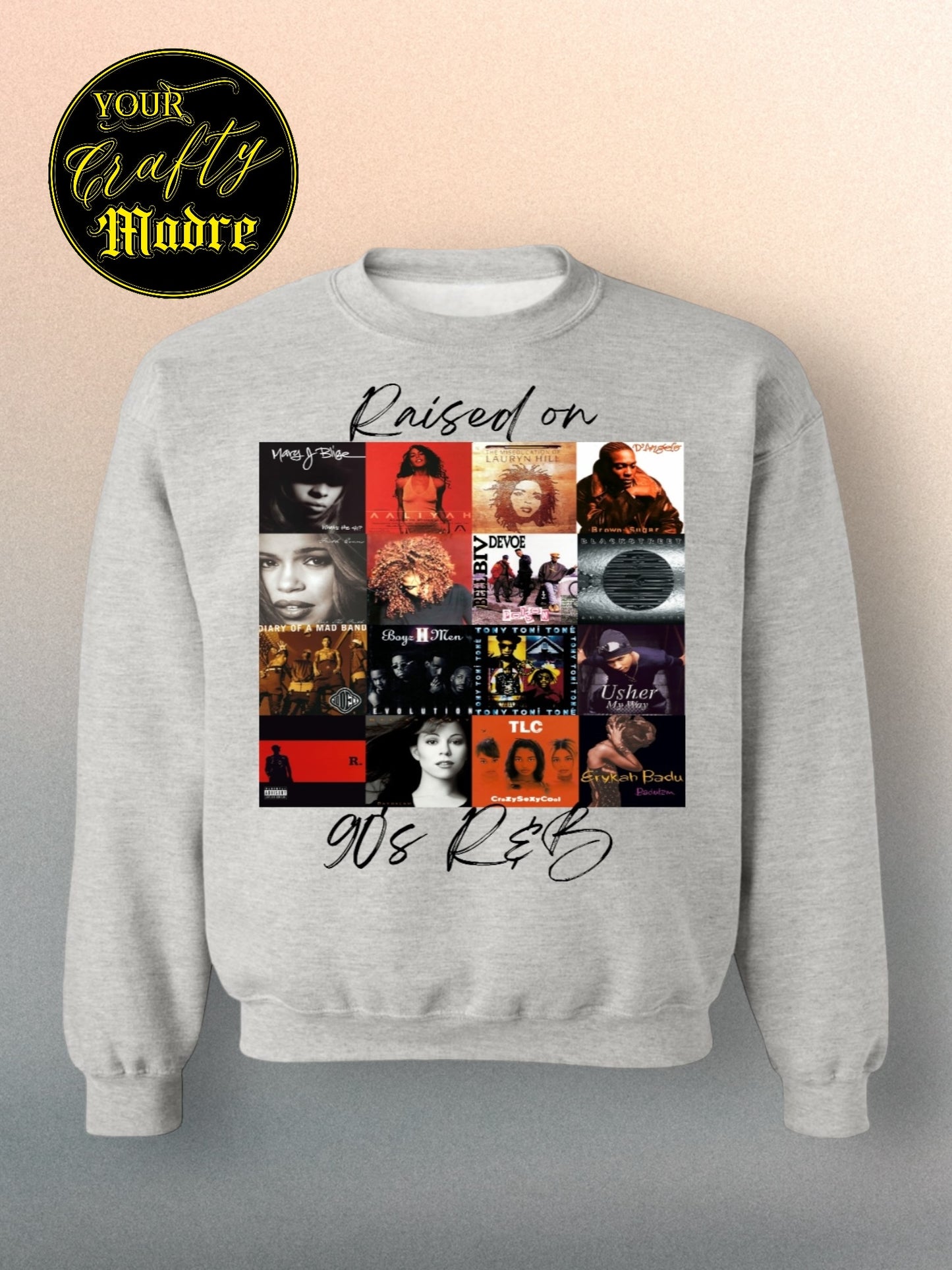 Raised on 90's R&B II Crewneck