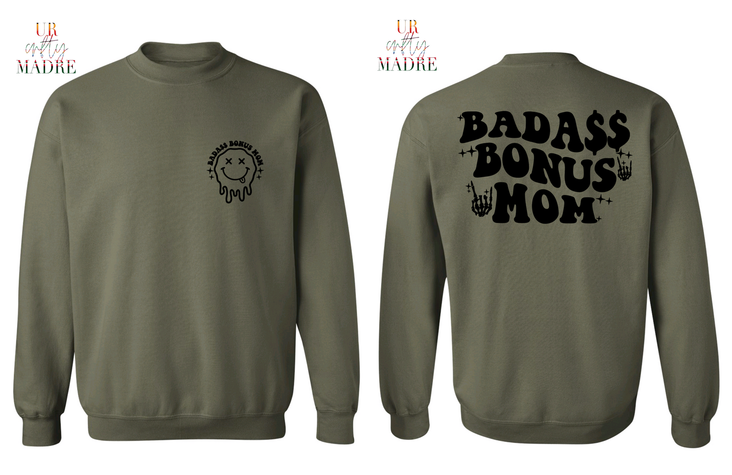 Badass Bonus Mom Crewneck