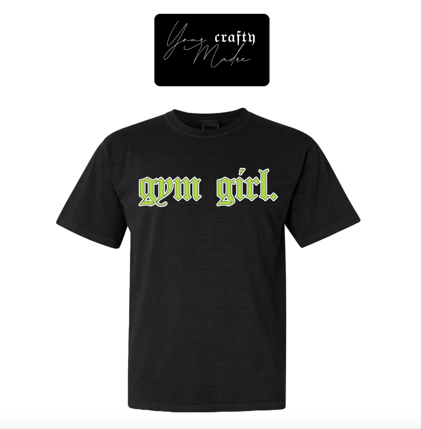 Gym Girl T-Shirt