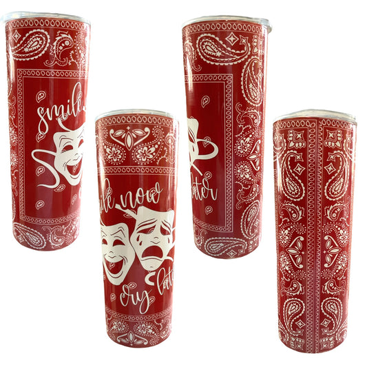 Smile Now Cry Later (Red) Tumbler