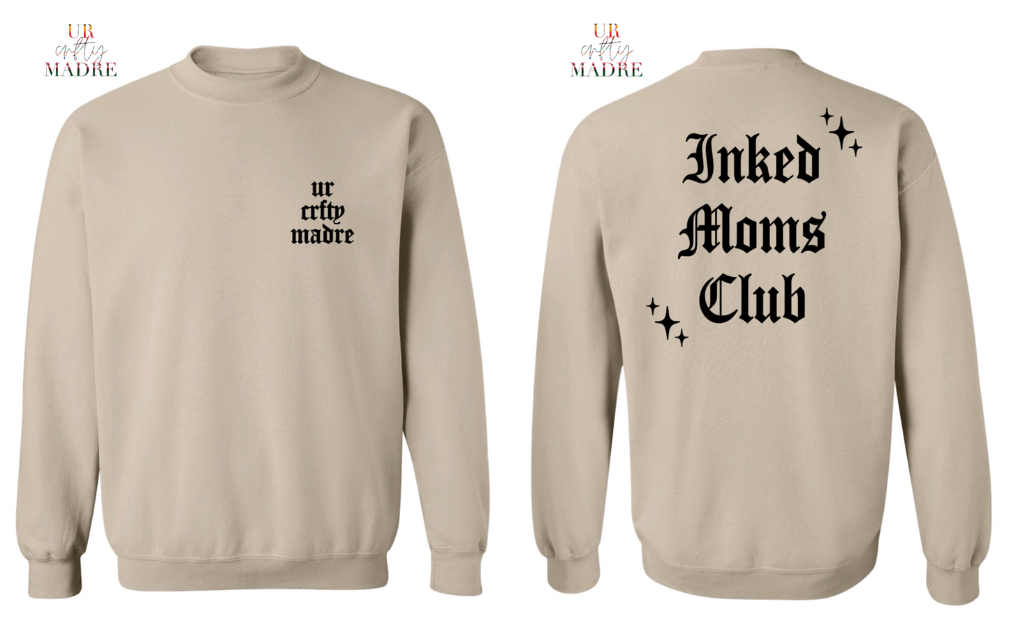 Inked Moms Club Crewneck